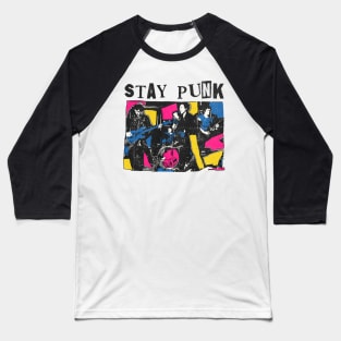 stay punk Baseball T-Shirt